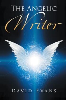 Evans |  The Angelic Writer | eBook | Sack Fachmedien