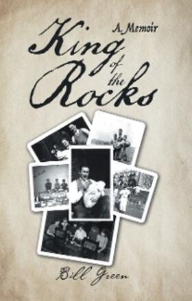 Green |  King of the Rocks | eBook | Sack Fachmedien