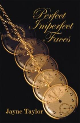 Taylor |  Perfect Imperfect Faces | eBook | Sack Fachmedien