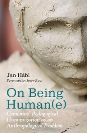 Hábl |  On Being Human(e) | eBook | Sack Fachmedien