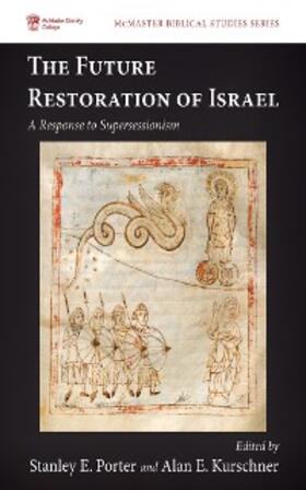 Porter / Kurschner |  The Future Restoration of Israel | eBook | Sack Fachmedien