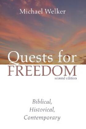 Welker |  Quests for Freedom, Second Edition | eBook | Sack Fachmedien
