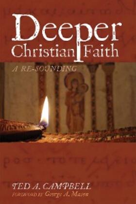 Campbell |  Deeper Christian Faith, Revised Edition | eBook | Sack Fachmedien