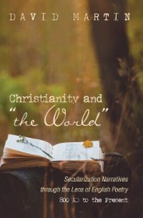 Martin |  Christianity and “the World” | eBook | Sack Fachmedien