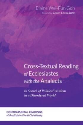 Goh |  Cross-Textual Reading of Ecclesiastes with the Analects | eBook | Sack Fachmedien