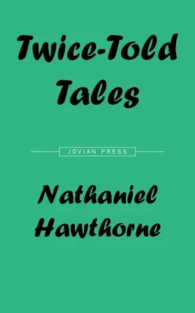 Hawthorne |  Twice-Told Tales | eBook | Sack Fachmedien