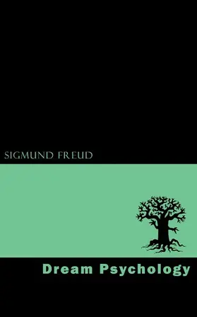 Freud |  Dream Psychology | eBook | Sack Fachmedien