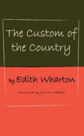 Wharton |  The Custom of the Country | eBook | Sack Fachmedien