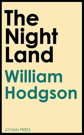 Hodgson |  The Night Land | eBook | Sack Fachmedien