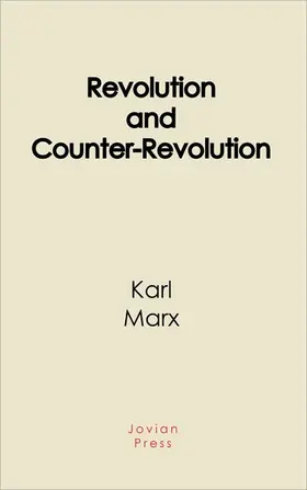 Marx |  Revolution and Counter-Revolution | eBook | Sack Fachmedien