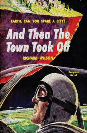 Wilson |  And Then the Town Took Off | eBook | Sack Fachmedien