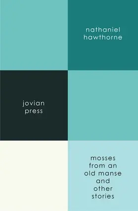 Hawthorne |  Mosses from an Old Manse | eBook | Sack Fachmedien