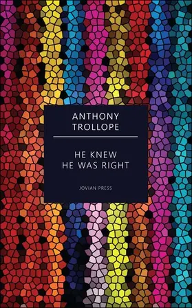 Trollope |  He Knew He Was Right | eBook | Sack Fachmedien