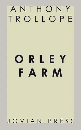 Trollope |  Orley Farm | eBook | Sack Fachmedien