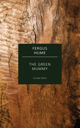 Hume |  The Green Mummy | eBook | Sack Fachmedien