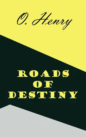 Henry |  Roads of Destiny | eBook | Sack Fachmedien