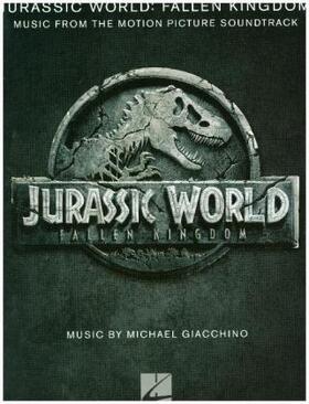 Jurassic World: Fallen Kingdom: Music from the Motion Picture Soundtrack | Buch | 978-1-5400-3562-2 | sack.de