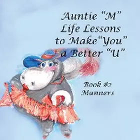 Weber |  Auntie "M" Life Lessons to Make "You" a Better "U" | eBook | Sack Fachmedien