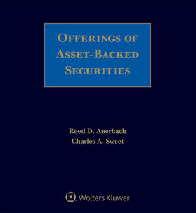 Arnholz / Gainor / Auerbach |  Offerings of Asset-Backed Securities | Loseblattwerk |  Sack Fachmedien