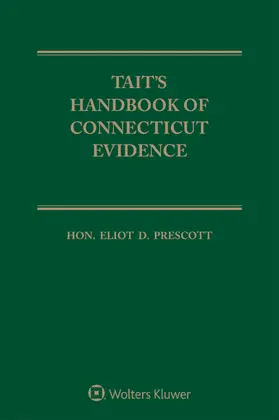 Tait / Prescott |  Tait's Handbook of Connecticut Evidence | Buch |  Sack Fachmedien