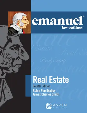 Malloy / Smith |  Emanuel Law Outlines for Real Estate | Buch |  Sack Fachmedien