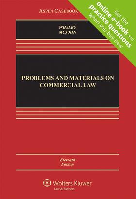 Whaley / McJohn |  Problems and Materials on Commercial Law | Loseblattwerk |  Sack Fachmedien