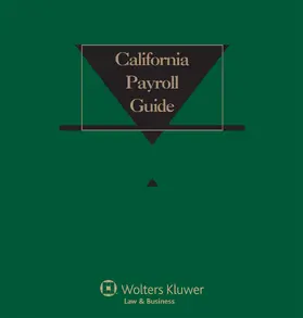 Alexander |  California Payroll Guide: 2019 Edition | Loseblattwerk |  Sack Fachmedien