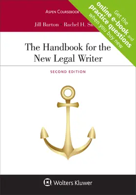 Barton / Smith |  The Handbook for the New Legal Writer | Loseblattwerk |  Sack Fachmedien