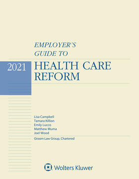 Campbell / Killion / Lucco |  Employer's Guide to Health Care Reform | Buch |  Sack Fachmedien