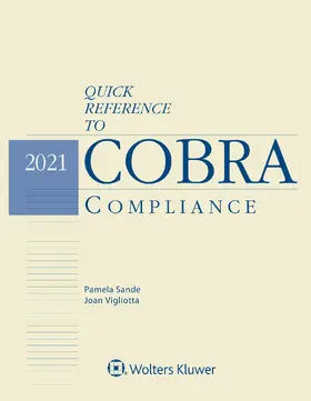 Sande / Vigliotta |  Quick Reference to COBRA Compliance | Buch |  Sack Fachmedien