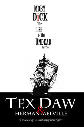 Daw / Melville |  Moby Dick: The Rise of the Undead, Part Two | eBook | Sack Fachmedien