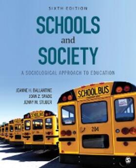 Ballantine / Spade / Stuber |  Schools and Society | eBook | Sack Fachmedien