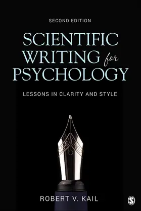 Kail |  Scientific Writing for Psychology | Buch |  Sack Fachmedien