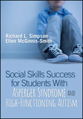 Simpson / McGinnis-Smith |  Social Skills Success for Students With Asperger Syndrome and High-Functioning Autism | Buch |  Sack Fachmedien