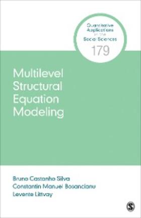 Silva / Bosancianu / Littvay |  Multilevel Structural Equation Modeling | eBook | Sack Fachmedien