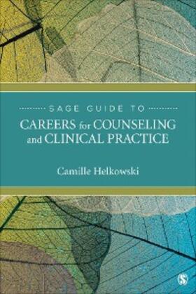 Helkowski |  SAGE Guide to Careers for Counseling and Clinical Practice | eBook | Sack Fachmedien