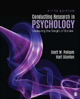 Pelham / Blanton |  Conducting Research in Psychology | eBook | Sack Fachmedien