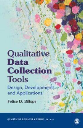 Billups |  Qualitative Data Collection Tools | eBook | Sack Fachmedien
