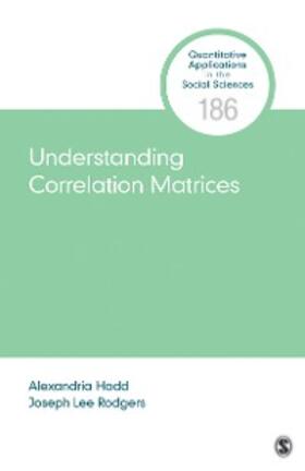 Hadd / Rodgers |  Understanding Correlation Matrices | eBook | Sack Fachmedien