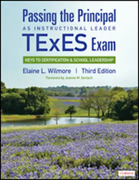 Wilmore |  Passing the Principal as Instructional Leader TExES Exam | Buch |  Sack Fachmedien