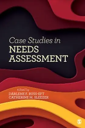 Russ-Eft / Sleezer |  Case Studies in Needs Assessment | eBook | Sack Fachmedien