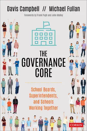 Campbell / Fullan |  The Governance Core | Buch |  Sack Fachmedien