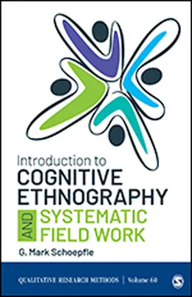 Schoepfle |  Introduction to Cognitive Ethnography and Systematic Field Work | Buch |  Sack Fachmedien