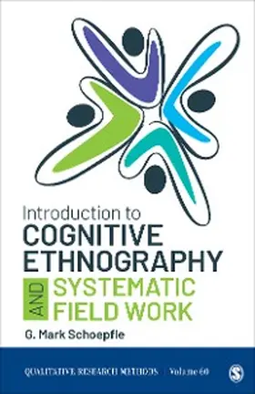 Schoepfle |  Introduction to Cognitive Ethnography and Systematic Field Work | eBook | Sack Fachmedien