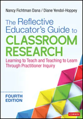 Yendol-Hoppey / Fichtman Dana |  The Reflective Educator's Guide to Classroom Research | Buch |  Sack Fachmedien