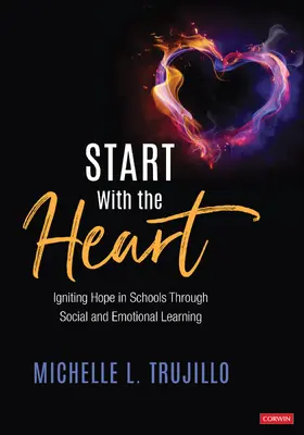 Trujillo |  Start With the Heart | Buch |  Sack Fachmedien