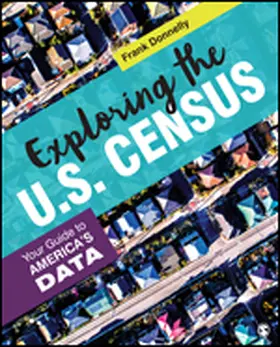 Donnelly |  Exploring the U.S. Census | Buch |  Sack Fachmedien