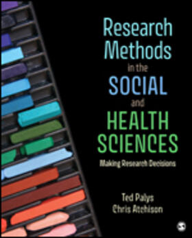 Atchison / Palys |  Research Methods in the Social and Health Sciences | Buch |  Sack Fachmedien