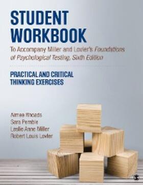 Rhoads / Pemble / Miller |  Student Workbook To Accompany Miller and Lovler’s Foundations of Psychological Testing | eBook | Sack Fachmedien