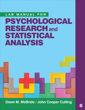 McBride / Cutting |  Lab Manual for Psychological Research and Statistical Analysis | Buch |  Sack Fachmedien